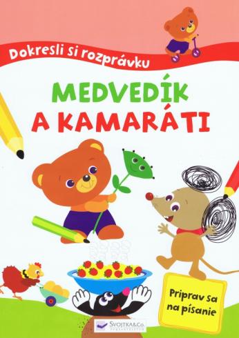 MEDVEDIK A KAMARATI - DOKRESLI SI ROZPRAVKU