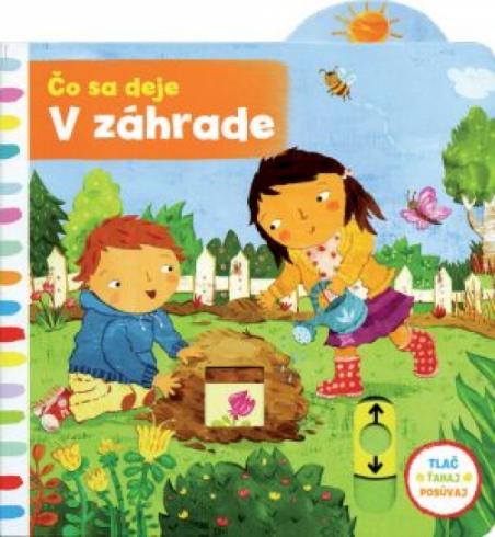 CO SA DEJE V ZAHRADE