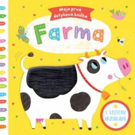 FARMA - MOJA PRVA DOTYKOVA KNIZKA
