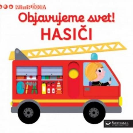 MINIPEDIA OBJAVUJEME SVET! HASICI
