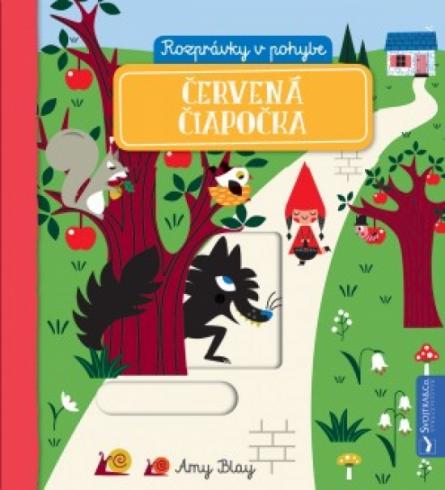 CERVENA CIAPOCKA - ROZPRAVKY V POHYBE