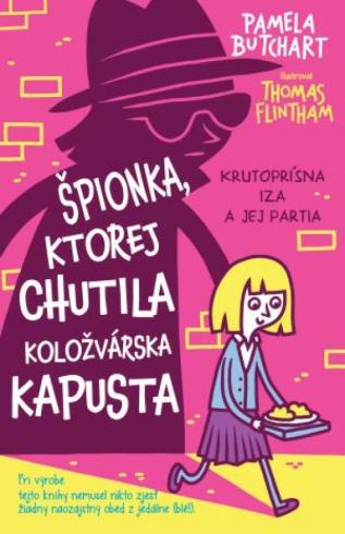 SPIONKA, KTOREJ CHUTILA KOLOZVARSKA KAPUSTA