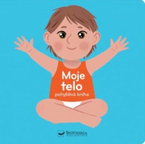 MOJE TELO POHYBLIVA KNIHA