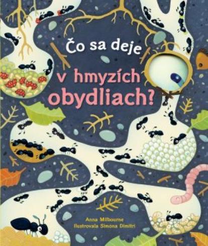 CO SA DDEJE V HMYZICH OBYDLIACH?