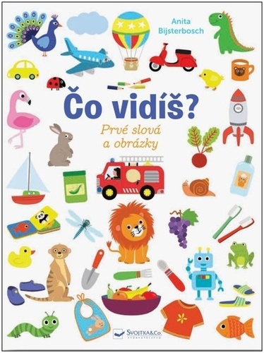 Čo vidíš? Prvé slová a obrázky