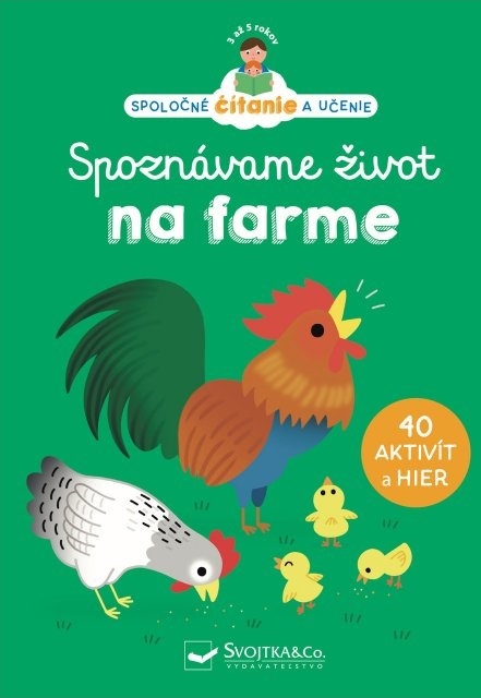 Spoznávame život na farme