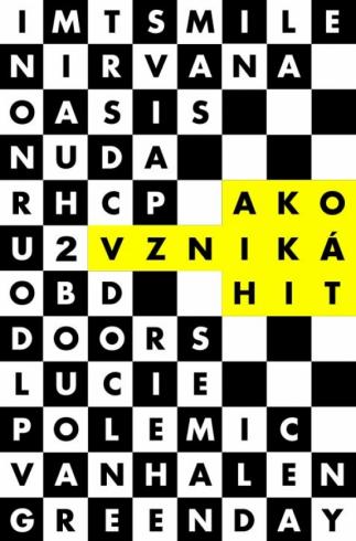 AKO VZNIKA HIT
