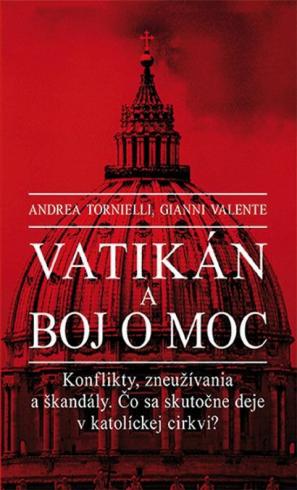 VATIKAN A BOJ O MOC