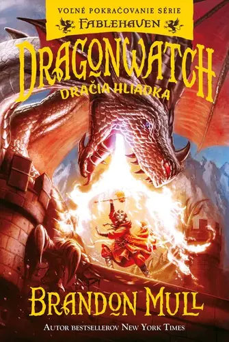 Dragonwatch: Dračia hliadka