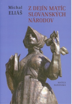 Z DEJIN MATIC SLOVANSKYCH NARODOV