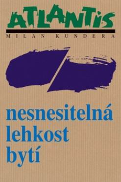 NESMRTELNA LEHKOST BYTI