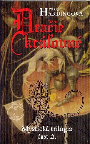 DRACIE KRALOVNE - MYSTICKA TRILOGIA CAST 2.