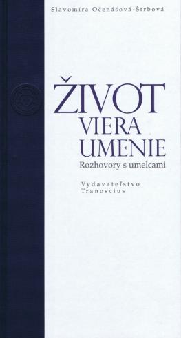 ZIVOT VIERA UMENIE