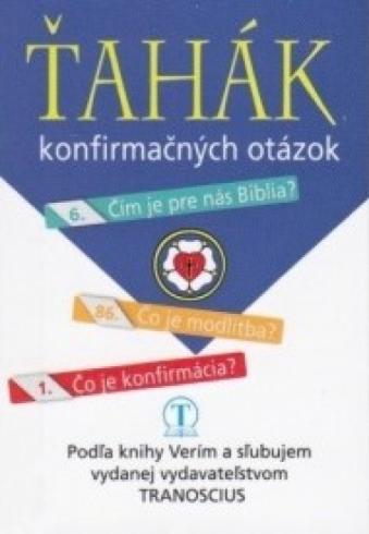 TAHAK KONFIRMACNYCH OTAZOK