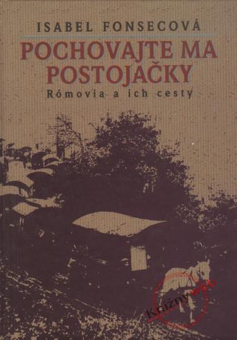 POCHOVAJTE MA POSTOJACKY