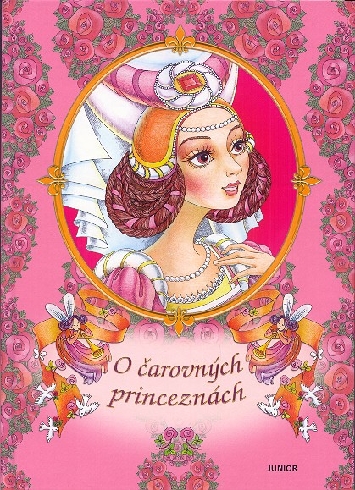 O CAROVNYCH PRINCEZNACH