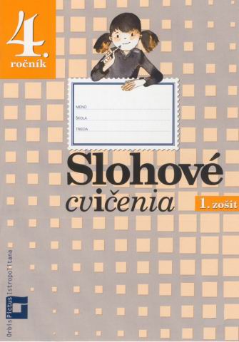 SLOHOVE CVICENIA PRE 4. ROCNIK - 1. ZOSIT