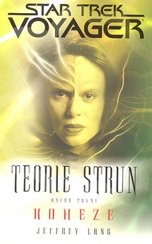 STAR TREK VOYGER TEORIE STRUN