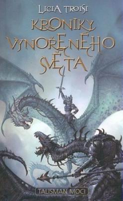 KRONIKY VYNORENEHO SVETA TALISMAN MOCI
