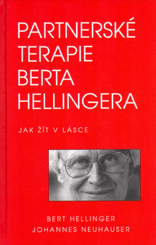 PARTNERSKE TERAPIE BERTA HELLINGERA
