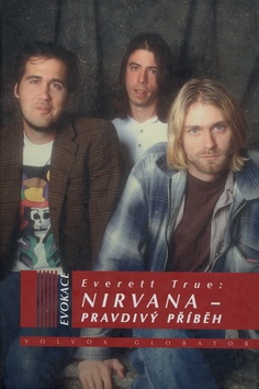 NIRVANA - PRAVDIVY PRIBEH