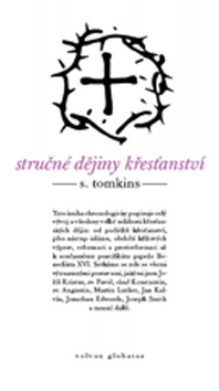 STRUCNE DEJINY KRESTANSTVI