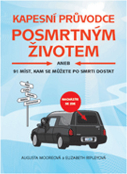 KAPESNI PRUVODCE POSMRTNYM ZIVOTEM