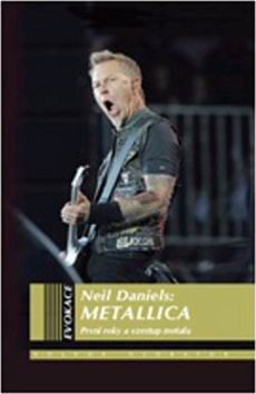 METALLICA PRVI ROKY A VZESTUP METALU
