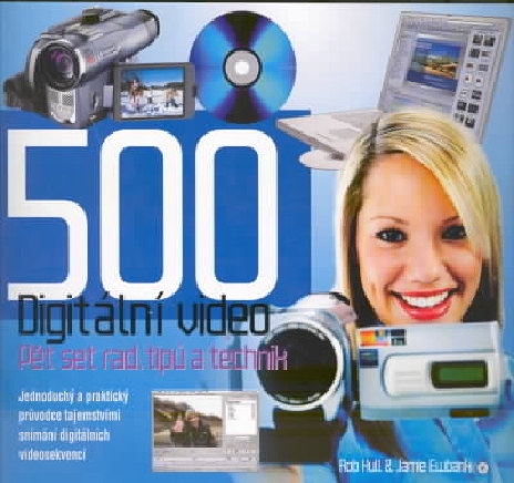 500 DIGITALNI VIDEO - PET SET RAD, TIPU A TECHNIK