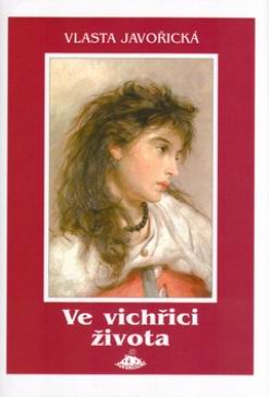 VE VICHRICI ZIVOTA