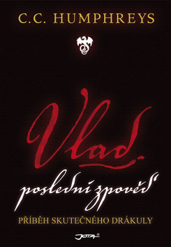 VLAD - POSLEDNI ZPOVED