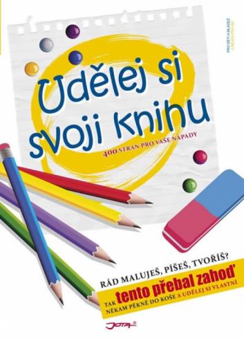 UDELEJ SI SVOJI KNIHU