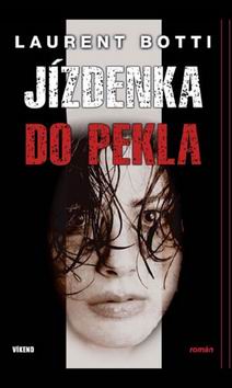 JIZDENKA DO PEKLA