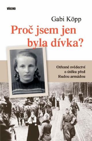 PROC JSEM JEN BYLA DIVKA?