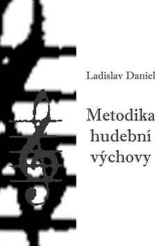 METODIKA HUDEBNI VYCHOVY
