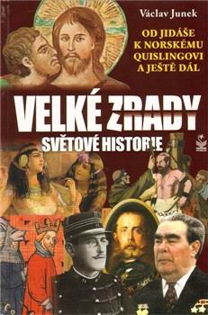 VELKE ZRADY SVETOVE HISTORIE