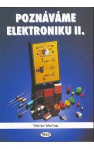 POZNAVAME ELEKTRONIKU II.