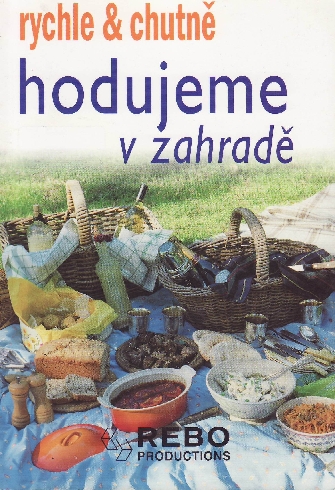 HODUJEME V ZAHRADE