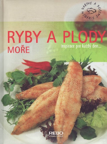 RYBY A PLODY MORE