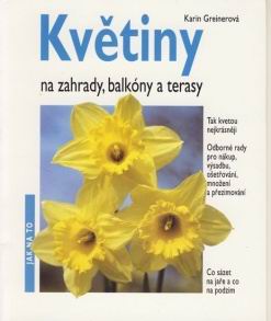 KVETINY NA ZAHRADY, BALKONY A TERASY