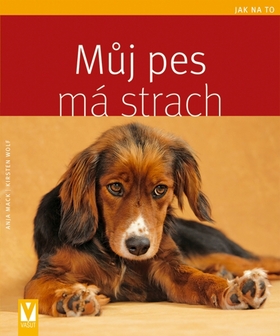 MUJ PES MA STRACH