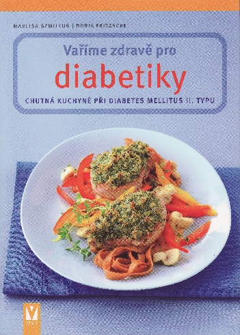 VARIME ZDRAVE PRO DIABETIKY