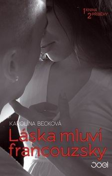 LASKA MLUVI FRANCOUZSKY