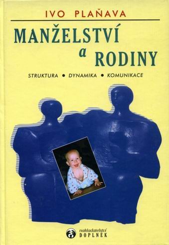 MANZELSTVI A RODINY