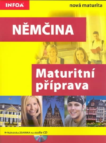 NEMCINA MATURITNI TESTY + AUDIO CD