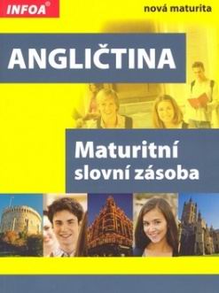 ANGLICTINA MATURITNI SLOVNI ZASOBA
