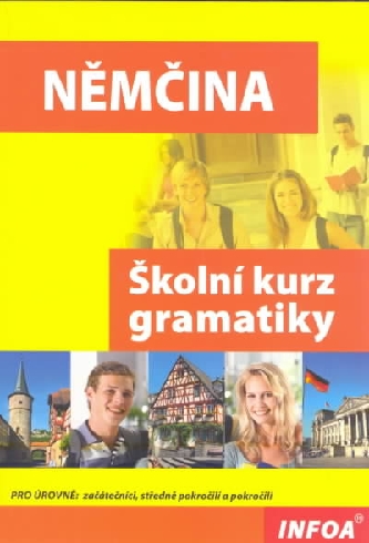 NEMCINA SKOLNI KURZ GRAMATIKY