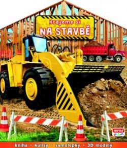 HRAJEME SI NA STAVBE