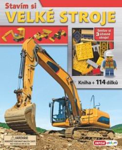 STAVIM SI VELKE STROJE