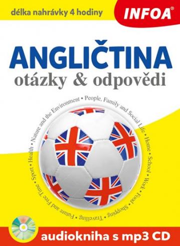 ANGLICTINA OTAZKY & ODPOVEDI + CD